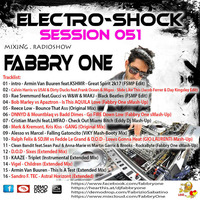 Fabbry One - Electro Shock Session 051 RadioShow2017 by Fabbry One