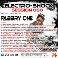 Fabbry One - Electro Shock Session 060 RadioShow2017 by Fabbry One