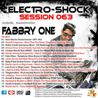 Fabbry One - Electro Shock Session 063 RadioShow2017 by Fabbry One