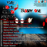 We Love Club Night 037 - Fabbry One @ Exclusive Radio House Smile - 2018 by Fabbry One