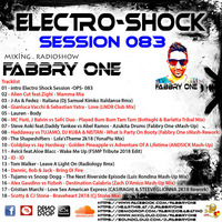 Fabbry One - Electro Shock Session 083 RadioShow2018 by Fabbry One