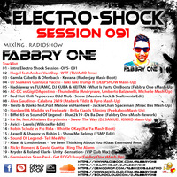 Fabbry One - Electro Shock Session 091 RadioShow2019 by Fabbry One