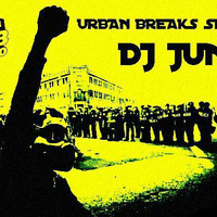 junos breaks mix 25/05/2016 by dj juno