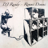 32. DJ Randy - Remmi Demmi 12.08.2017 by DJ Randy