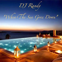 25. DJ Randy - When The Sun Goes Down 12.09.2015 by DJ Randy