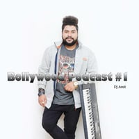 Bollywood Podcast #1 All Remix By Dj Amit Trivedi . by dj amit