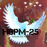 HBPM-25 For Peace [Euphoric Trance Mix Tribute] by High Beats [#HBPM]