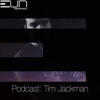 EUNRP1601: EUN Records Podcast present Tim Jackman by EUN Records