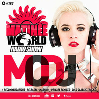 Matinée World Radio Show #120 playing: Luis Mendez &amp; Coqui Selection - Time (Original Mix) by Luis Mendez