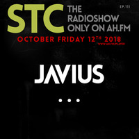 JΛvius @ STC The Radio Show EP#111  AH.FM by JΛvius