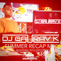 Summer Recap Bhangra &amp; Bollywood Mix - August 2019 - DJ Gaurav K by DJ Gaurav K