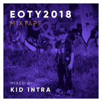 EOTY208 Mixtape by Kid Intra (2 Guys 1 Dub)