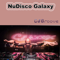 NuDiscoGalaxy by Mr. Cj Groove