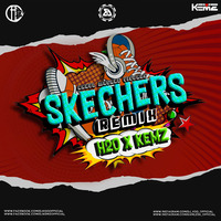 SKECHERS ( REMIX ) - H2O &amp; DJ KEMZ by H2O
