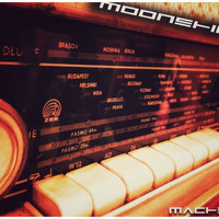 Moonshine LiveMix by Macheck