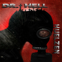Huelzen - Dr. Hell (Original Mix ) Free D.L. by H U E L Z E N (official)