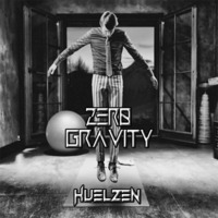 Huelzen - Zero Gravity (Original Mix) Free D.L. by H U E L Z E N (official)