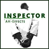 01 - INSPECTOR - AH - EFFECTS by AH-Effects