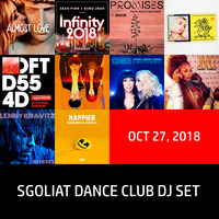 Sgoliat Dance Club Dj Set (Oct 27, 2018) by Sgoliat rMx