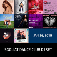 Sgoliat Dance Club Dj Set (Jan 26, 2019) by Sgoliat rMx