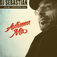 Autumn Mix 2017 by DJ Sebastian