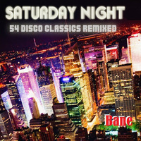 54 Disco Classics Remixed by Bane