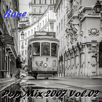 Pop Mix 2007 Vol.02 by Bane
