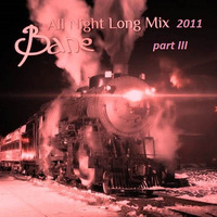 Bane - All Night Long - Live Mix 2011 - Part III by Bane