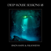 Deep House Sessions - 18 (A Collaboration With Pulsewidth) by Simon Happe