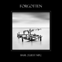 Forgotten - Guest Mix By Basil by Simon Happe