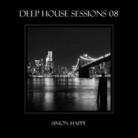 Deep House Sessions - 8 by Simon Happe