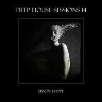 Deep House Sessions - 14 by Simon Happe