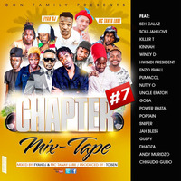 DON FAMILY CHAPTER 7 MIXTAPE DONE BY DJ RONNLYFYAH &amp; MC LUBE by Don Family
