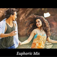 Sab tera (baagi) - Euphoric Mix by Hemant Patel (Euphoric)