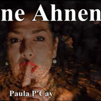 Deine Ahnen - Paula P'Cay  #ichmachdanichtmit by Paula P'Cay
