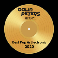 Colin Peters presents... BEST POP &amp; ELECTRONIC 2020 by Colin Peters