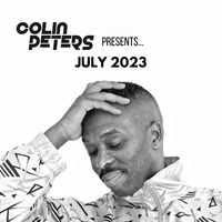 Colin Peters presents... JULY 2023 by Colin Peters