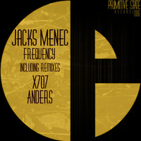 Jacks Menec - Frequency (X707 remix) by Primitive State Records