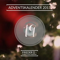 Frieder D - Christmas Rappin' by Progolog Adventskalender [progoak21]