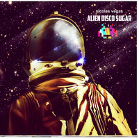 NV. pres. Alien Disco Sugar by Nicolas Vegas