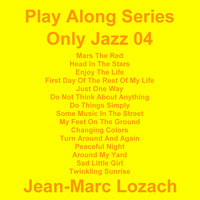 Play Along Series Only Jazz 04