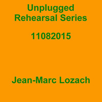 Unplugged Rehearsal Series Opus 185 by Jean-Marc Lozach