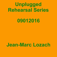 Unplugged Rehearsal Series Opus 266 by Jean-Marc Lozach
