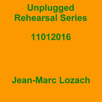 Unplugged Rehearsal Series Opus 268 by Jean-Marc Lozach