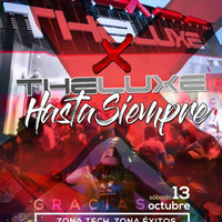 CHUS S.O.S - Hasta Siempre Theluxe Club Music Octubre 2018 by NeGRo83jm BLoG
