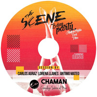 Carlos Agraz -The Scene - B-Day Party (Chaman) Agosto 2019 by NeGRo83jm BLoG