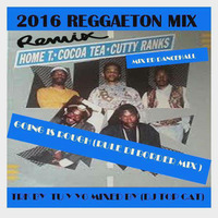 Home T , Cutty Ranks, Cocoa T - Run the Border (The Going Is Rough Orig by Mikey Bennett) -Reggaeton Remix 2016 - Instrumemtal by Tu y Yo (Pore Music) Mixed by DJ Top Cat by Dee Jay Tee Cee 