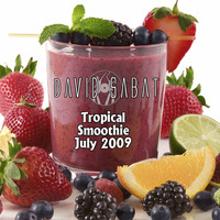 Tropical Smoothie (July 2009) by David Sabat