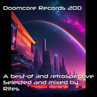 Doomcore Records Pod Cast 062 - Rites - Doomcore Records Tribute à la Rhiz by Doomcore Records