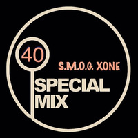 S.M.O.G. XONE SPECIAL #40 by S.M.O.G. XONE